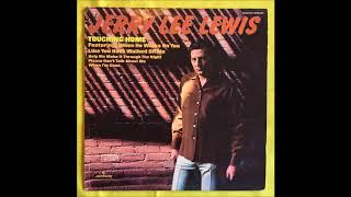 Watch Jerry Lee Lewis Please Dont Talk About Me When Im Gone video