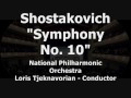 Shostakovich Symphony No. 10 - Loris Tjeknavorian Cond. 1/5