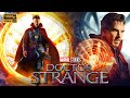 Doctor Strange Full Movie 1080p HD Benedict Cumberbatch | Doctor Strange Film Review & Story