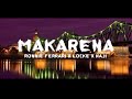 MAKARENA - Ronnie Ferrari x Locke x Haji
