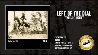 Watch Left Of The Dial Tangled Tongues video