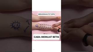 Cara Memijat Betis, Merileksaan Otot Betis Sepulang Kerja