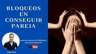 Transgeneracional: Bloqueos en Conseguir Pareja
