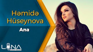 Hemide Huseynova - Men Anami isteyirem 2020 ( Music )