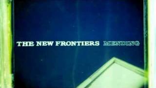 Watch New Frontiers The Day You Fell Apart video