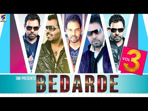 Bedarde Vol 3 VIDEO Jukebox || Kanth kalerDeepak hans || New...