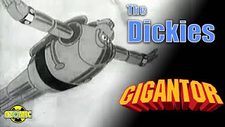 Watch Dickies Gigantor video