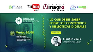 Lo que debes saber sobre los Contenidos y Bibliotecas Digitales