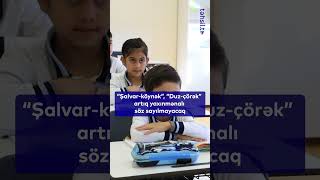 Şalvar-Köynək, Duz-Çörək Artıq Yaxınmənalı Söz Sayılmayacaq