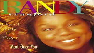Watch Randy Crawford Mad Over You video