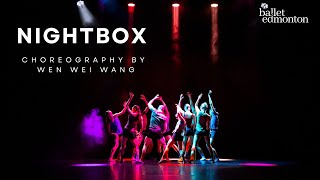Nightbox 2020 Wen Wei Wang For Ballet Edmonton - Trailer