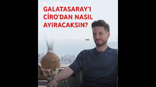 Galatasarayı Cirodan Nasıl Ayıracaksın?Dries Mertens Bilmiyorum.