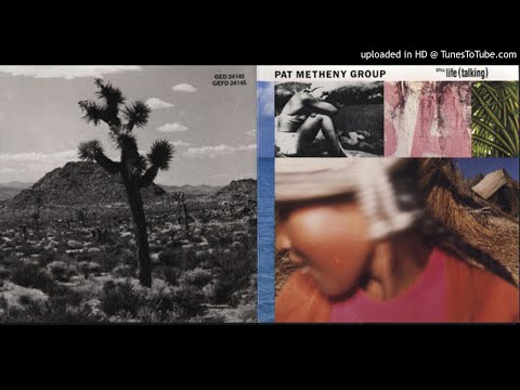 01.- Minuano (Six Eight) - Pat Metheny Group - Still Life (Talking)