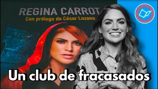 Regina Carrot: Cómo salir del club de los fracasados