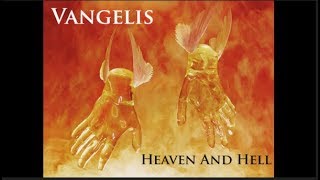 Watch Vangelis Heaven And Hell Part 1 video