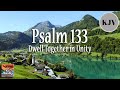 Psalm 133 Song (KJV) "Dwell Together in Unity" (Rebekah Mui)