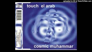 Touch El Arab - Les Verites