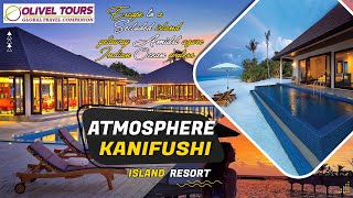 Atmosphere Kanifushi | Maldives resorts | Maldives Tour Packages from India | Ma