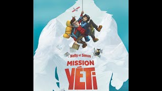 Bande-annonce MISSION YETI - au cinéma le 29 janvier 2019