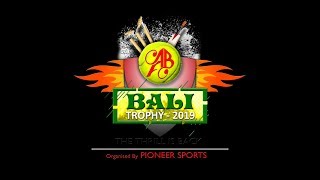 BALI TROPHY 2019 ORG BY- PIONEER SPORTS || PRINCE MOVIES || FINAL DAY