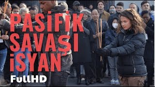 Pasifik Savaşı İsyan Türkçe Dublaj Film İzle