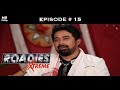 Roadies Xtreme - Episode 15 - A twist in the immunity battle