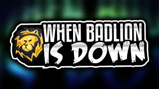 When Badlion is Down...