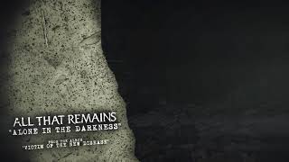 All That Remains - Alone In The Darkness