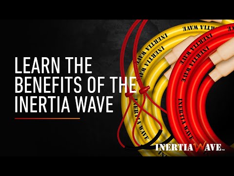 Inertia Wave® Inertia Wave®