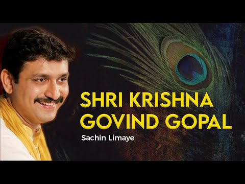 Shri Krishna Govind Gopala - (Anand Utsav) by Sachin Limaye...
