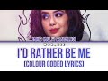 I’d Rather Be Me By Mean Girls (2024) (Colour Coded Lyrics)