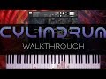 Cylindrum by Soundiron Walkthrough