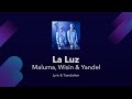 Maluma, Wisin & Yandel - La Luz Lyrics English and Spanish - English Translation / Dual Subtitles