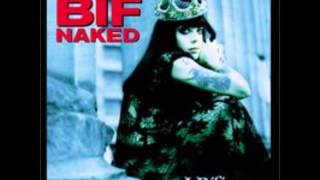 Watch Bif Naked Only The Girl video