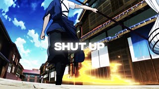 Shut Up Mixed Anime Editflow