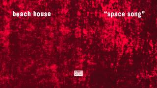 Watch Beach House Space Song video