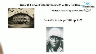1942 World Series (B) -History of Baseball Class (Monarchs vs Grays)