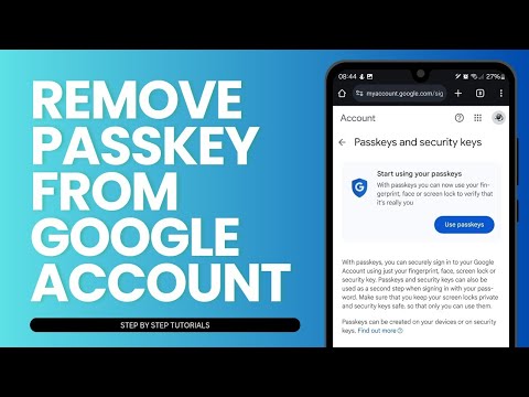 How To Remove Passkey From Google Account How To Remove Passkey From Google Account