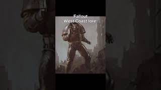 Fallout Westcoast Lore