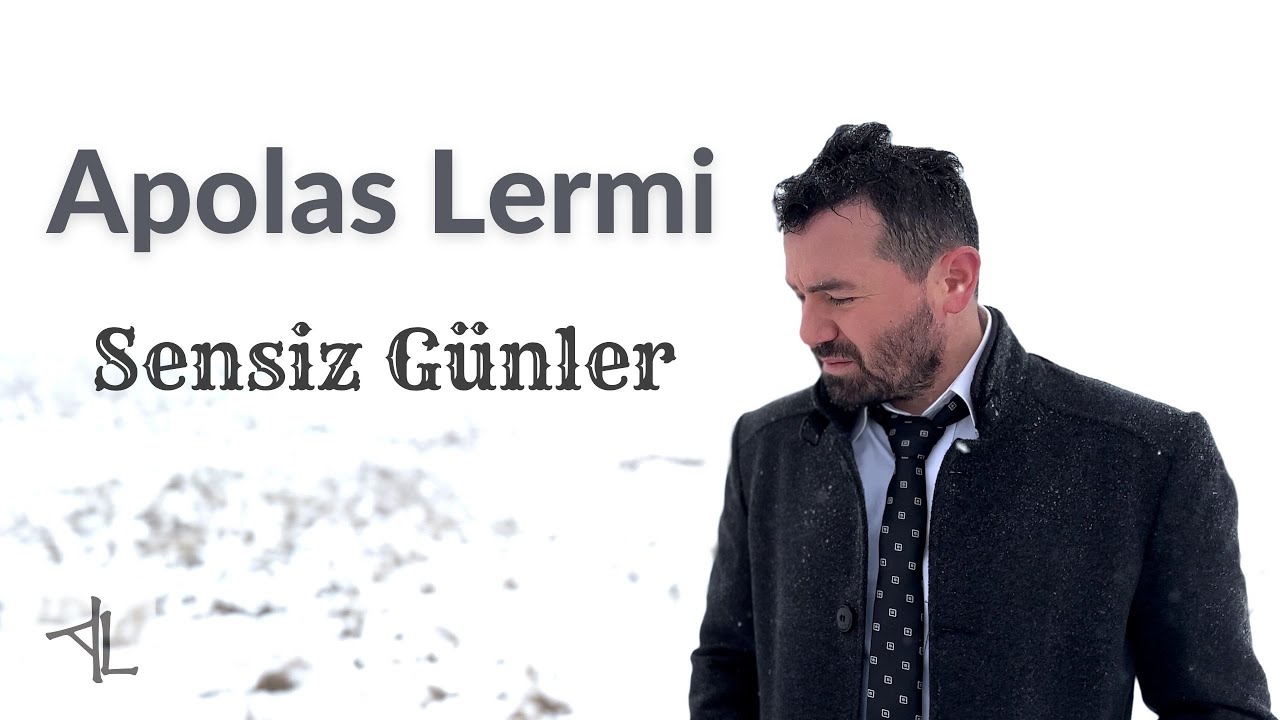 Sensiz Günler - Apolas Lermi (Video Clip) 2023