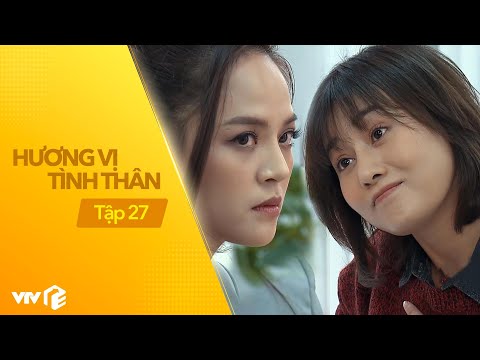Hương vị tình thân tập 27 | Nữ thư ký ra sức 'cà khịa' đối thủ nhưng bị bóc mẽ lại cực mạnh