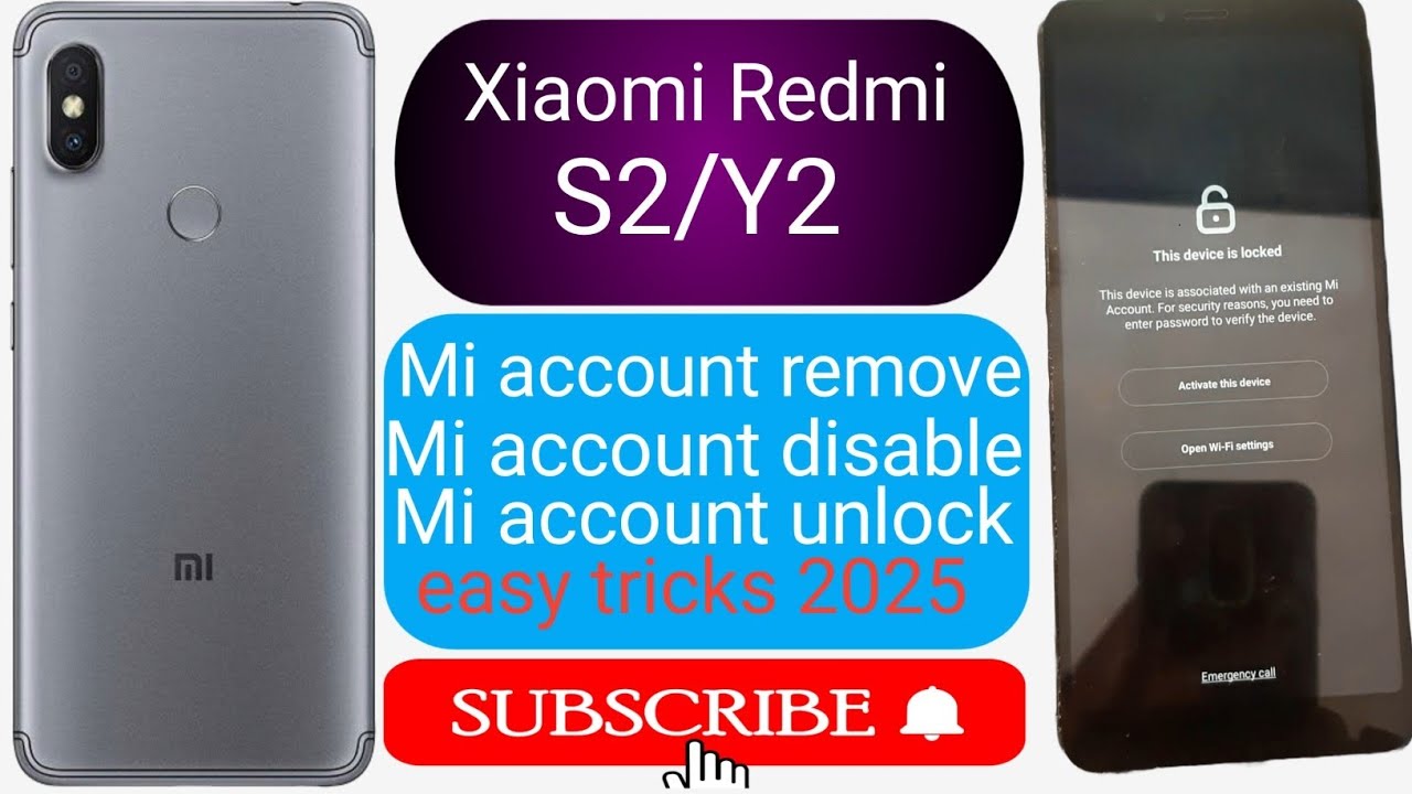 Xiaomi Redmi S2/Y2 Mi Account remove unlock tool. Redmi Xiaomi Redmi S2/Y2 Mi Account remove unlock tool. Redmi