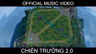 Official Mv Bình Nguyên Vô Tận - Chiến Trường 2.0 Garena Liên Quân Mobile
