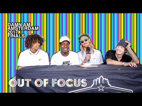 Out of Focus: Damn Am Amsterdam Finals (Aurelien Giraud, Jacopo Carozzi, Ivan Monteiro)