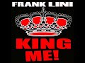 Frank Lini - King Me