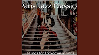 Lovely Quarantine Paris