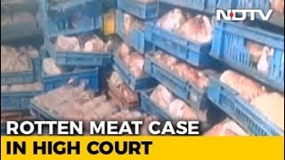 Kolkata Rotten Meat Case In Court; Bengal Poor On Food Safety, Says Petitioner