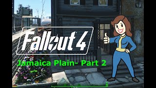 Jamaica Plain- Part 2, Fallout 4 Settlement Build
