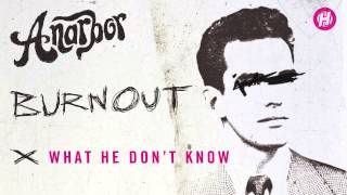 Watch Anarbor What He Dont Know video