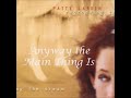 Patty Larkin - Anyway the Main Thing Is